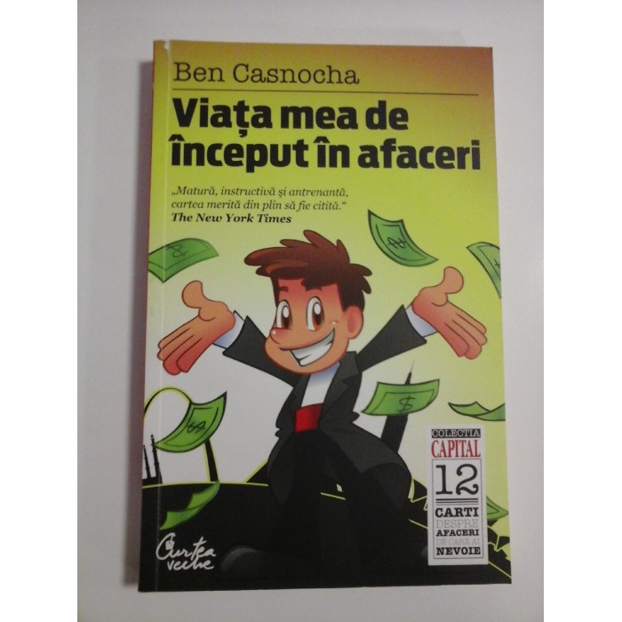  Viata mea de inceput in afaceri  -  Ben  Casnocha 